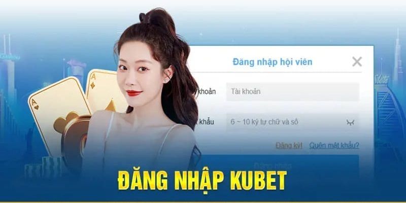 Những lỗi nhỏ thường xuất hiện khi đăng nhập tài khoản Kubet