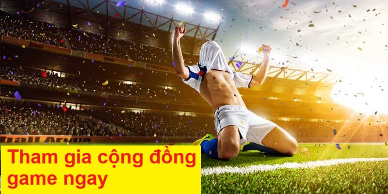 Cộng động người chơi giúp bạn nâng cao kỹ năng 